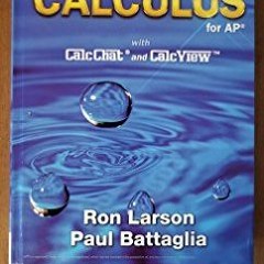 Get KINDLE 📘 Calculus for AP by  Ron Larson &  Paul Battaglia [EPUB KINDLE PDF EBOOK