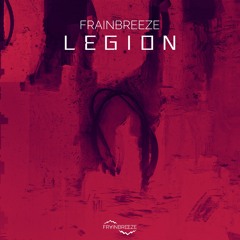 Frainbreeze - Legion (Radio Edit)