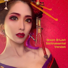Great B-List Instrumental Version