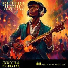 Beats from the streets Rock Orchestra Version