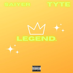 Legends ft. TYTE