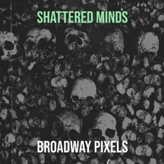 Shattered Minds