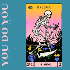 Paluma - 'Is Mine'