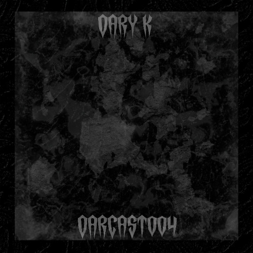 DARCAST004 - Dary K