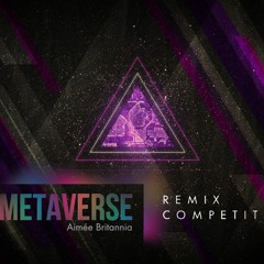 Aimée Britannia - Metaverse (Remix)
