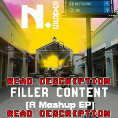 Filler Content (A Mashup EP) RELEASE TEASER