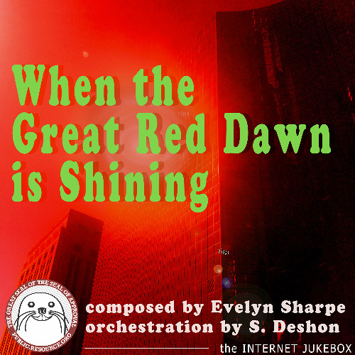 When the Great Red Dawn is Shining (Sharpe)