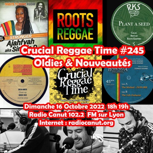 Crucial Reggae Time #245 16102022
