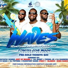 WAVES SLANKS BIRTHDAY BEACH BASH PROMO MIX JUNE 4TH