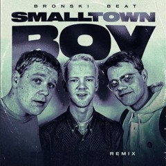 Smalltown Boy 2024 Bronski Beat 80s
