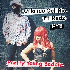 Pretty Young Baddy (PYB)