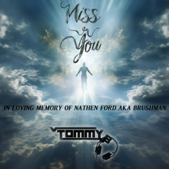 Tommy B - Miss You