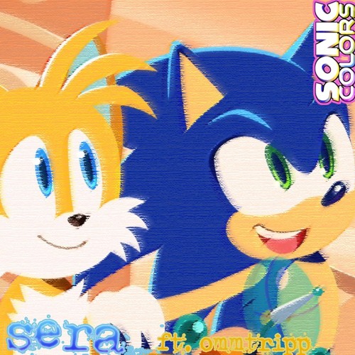 @sera x @omgtripp + "sonic colors pt. 2" [@lonelyhills anthem] #jerseyclub