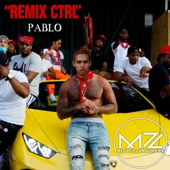 REMIX MARWAN PABLO - CTRL (WHOOPTY)  BY MZ