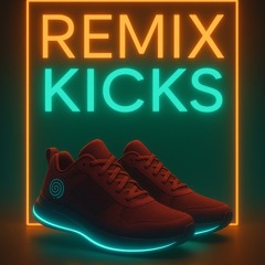 Kicks (SΞVΞN5-Remix)