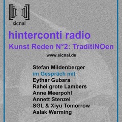 hinterconti radio Kunst Reden N°2: TraditiNOen