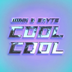 Mina, Bryte - Cool Cool