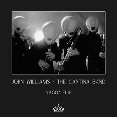 John Williams - The Cantina Band (Yagoz Flip)