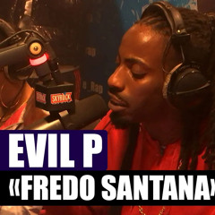 Evil P - Fredo Santana #LaNocturne