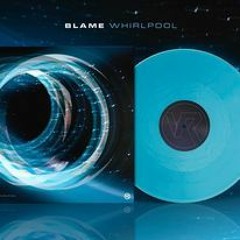 Whirlpool - Blame