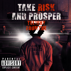 Tee Why - Take Risks and prosper