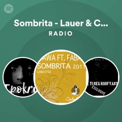 Sombrita - Lauer & Canard feat. Greg Note Remix Radio