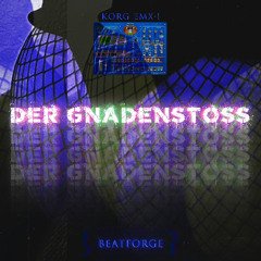 DER GNADENSTOSS (KORG EMX-1)
