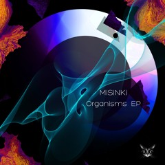 Organisms (Original Mix)
