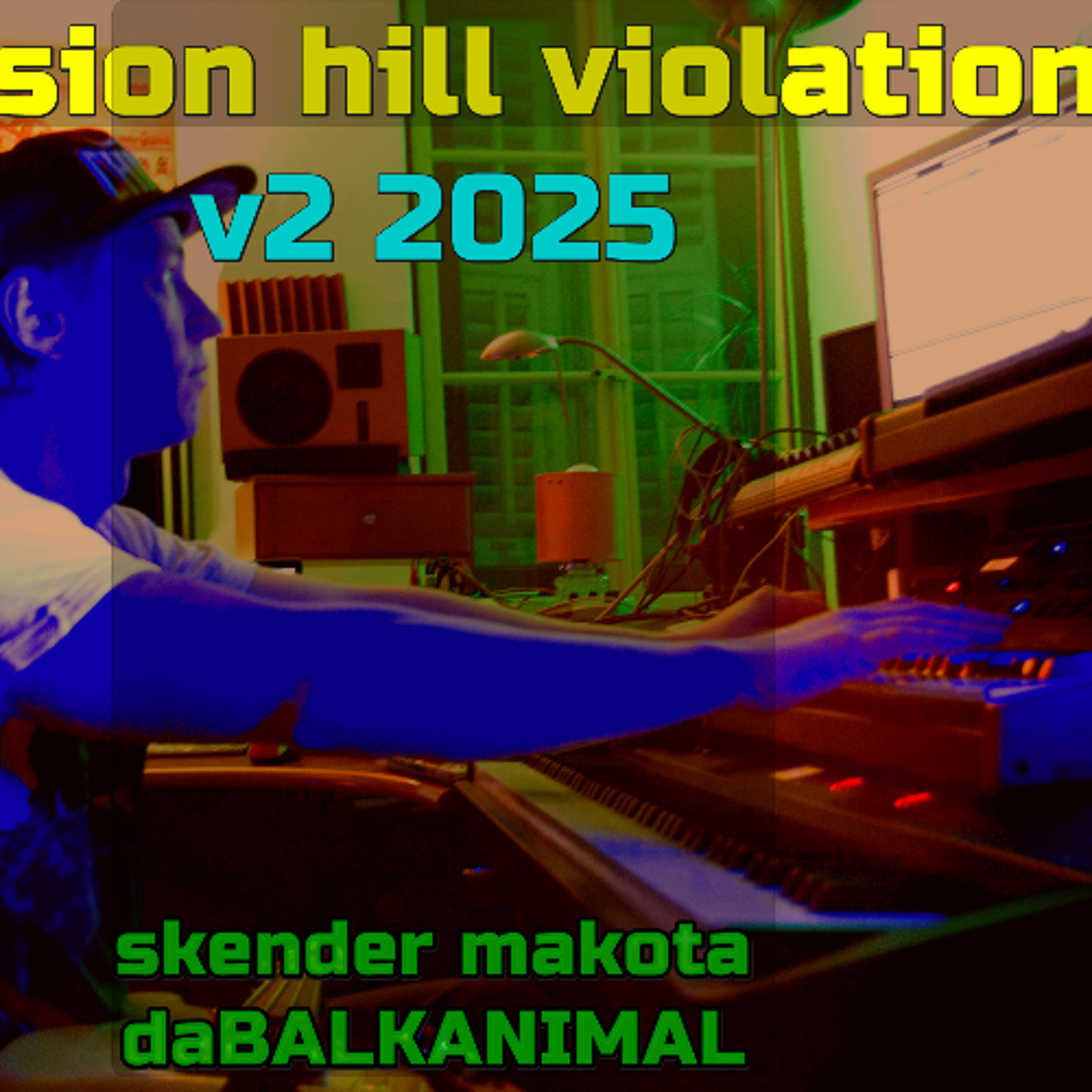 Mission Hill Violation v3 2025 - skender makota daBalkanimal