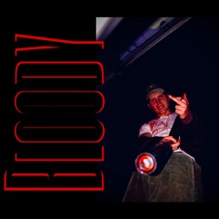 BLOODY (prod. Phantom, ft. SleepyBoh & AR$ENIKK)