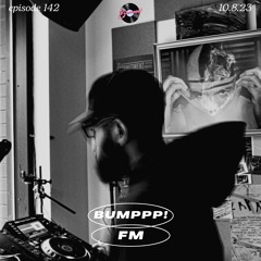 BUMPPP! FM EPISODE 142 (WITH JAWN BOY) AT EATON RADIO 10.8.2023