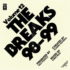 #HIPHOP50: Classic Material The Breaks #12 (1998-1999) mixed by Chris Read