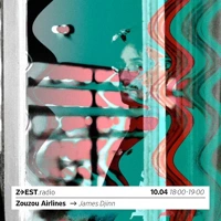 Soundcloud podcast image for Zouzou Airlines - James Djinn 