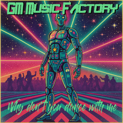 Why don't you dance with me