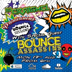 Promiscuous Bounce Sessions 006 The Bounce Assassins