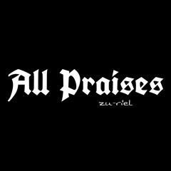 All Praises