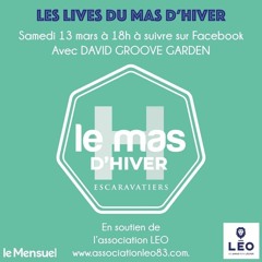 LIVE DJ SET - Le Mas des Escaravatiers