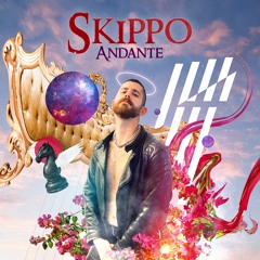 Skippo - Andante (Signature-Mix)