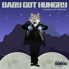Baby Got Hungry (FREE DOWNLOAD)