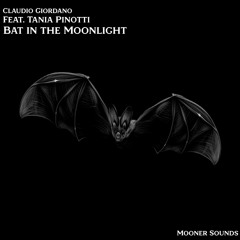 Claudio Giordano vs Tania Pinotti  - Bat in the Moonlight