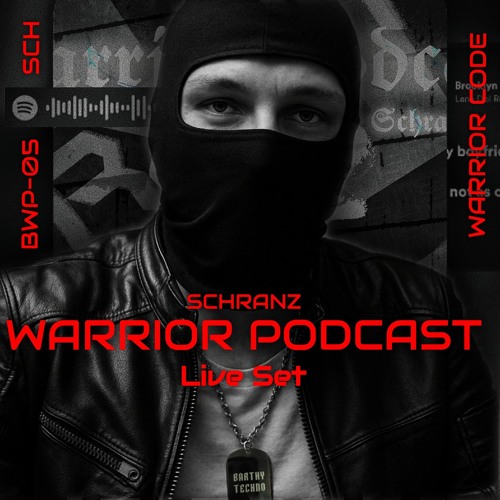 BARTHY - Warrior Podcast [BWP-05] Schranz