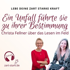 Ein Unfall führte sie zu ihrer Bestimmung - Christa Fellner über das Lesen im Feld