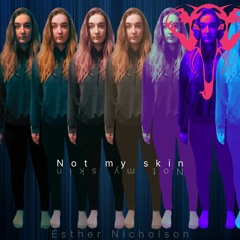 Not My Skin V2