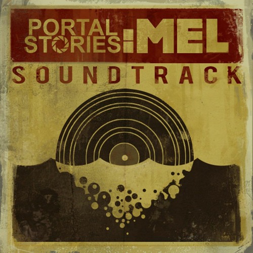 Portal Stories Mel - Full Soundtrack