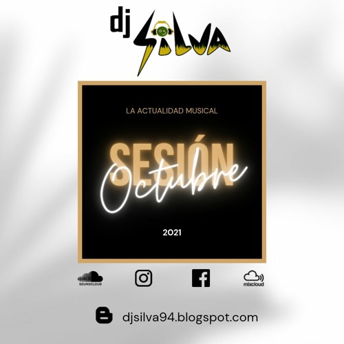 Sesión Octubre 2021 by Dj Silva
