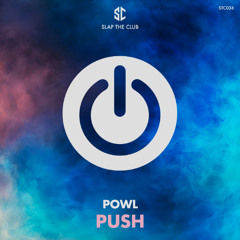 Skrillex - Push (Powl EDIT) [FREE DOWLOAD]
