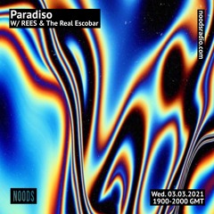 Paradiso w/ REES & The Real Escobar