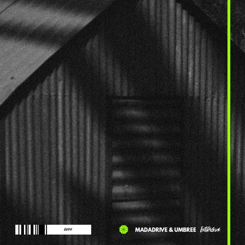 Madadrive & Umbree - Intrigue