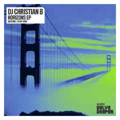 DJ Christian B 'Horizons' (Preview)