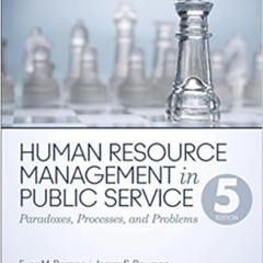 GET EPUB 💗 Human Resource Management in Public Service: Paradoxes, Processes, and Pr